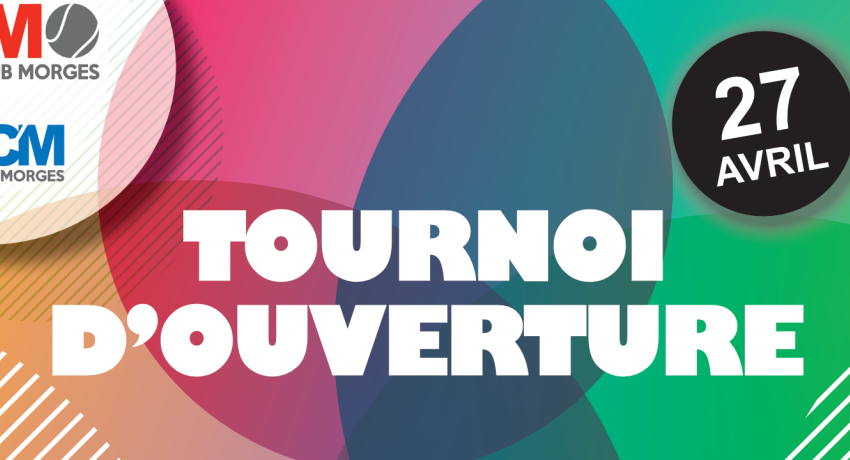 Tournoi d'ouverture